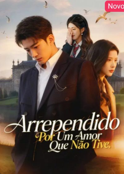 Capa da minisserie Arrependido: por Um Amor que Não Tive