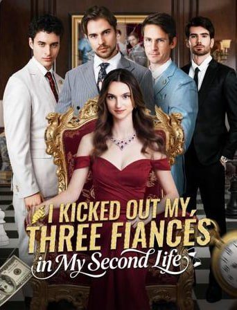 Capa da minisserie Eu Joguei Fora Meus Três Noivos na Minha Segunda Vida