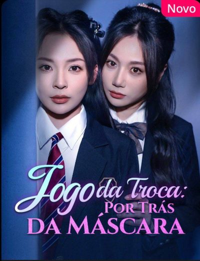 Capa da minisserie Jogo da Troca: por Trás da Máscara