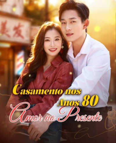 Capa da minisserie Casamento nos Anos 80, Amor no Presente