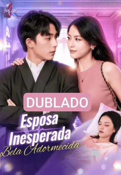 Capa da minisserie Esposa Inesperada Bela Adormecida