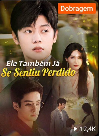 Capa da minisserie Ele Também Já Se Sentiu Perdido