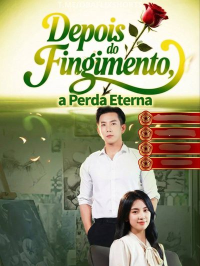 Capa da minisserie Depois do Fingimento a Perda Eterna