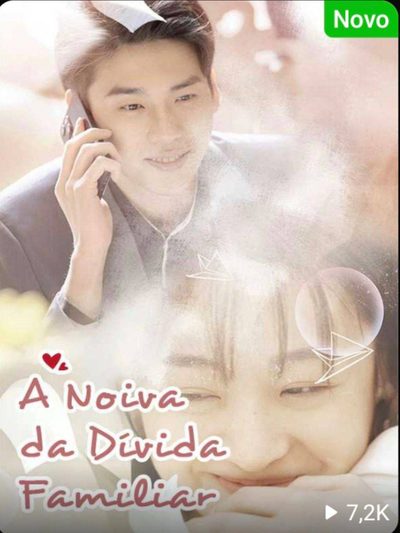 Capa da minisserie A Noiva da Dívida Familiar 🫰🏽