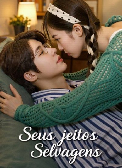 Capa da minisserie Seus Jeitos Selvagens