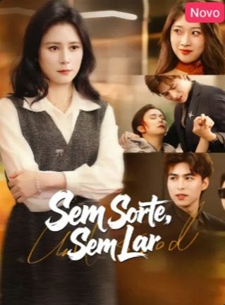 Capa da minisserie Sem Sorte, sem Lar