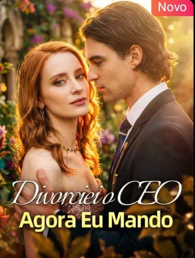 Capa da minisserie Divorciei o Ceo Agora Eu Mando