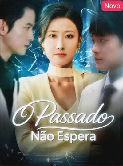 Capa da minisserie O Passado Não Espera