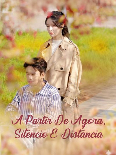 Capa da minisserie A Partir de Agora, Silêncio e Distância