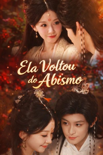 Capa da minisserie Ela Voltou do Abismo 🫰🏽