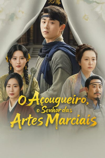 Capa da minisserie O Açougueiro o Senhor das Artes Marciais (dublado)