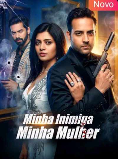 Capa da minisserie Minha Inimiga, Minha Mulher