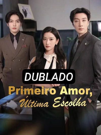 Capa da minisserie Primeiro Amor, Última