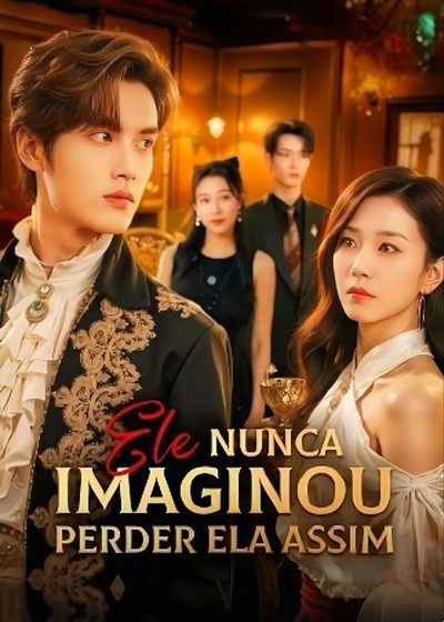 Capa da minisserie Ele Nunca Imaginou Perder Ela Assim 🫰🏽