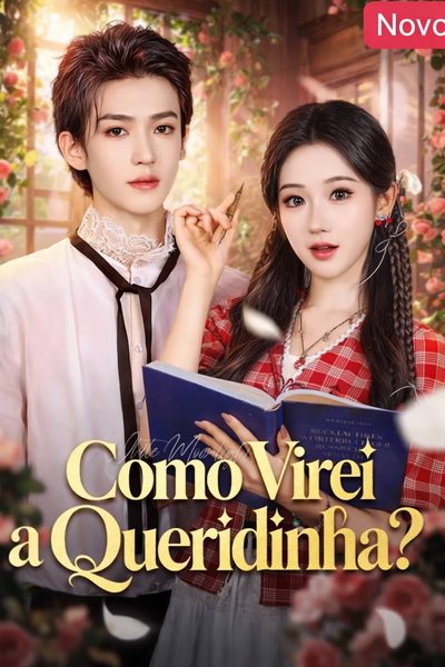 Capa da minisserie Como Virei a Queridinha?