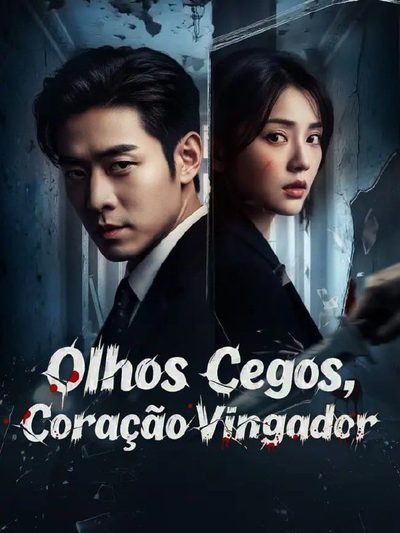 Capa da minisserie Olhos Cegos, Coração Vingador 🫰🏼