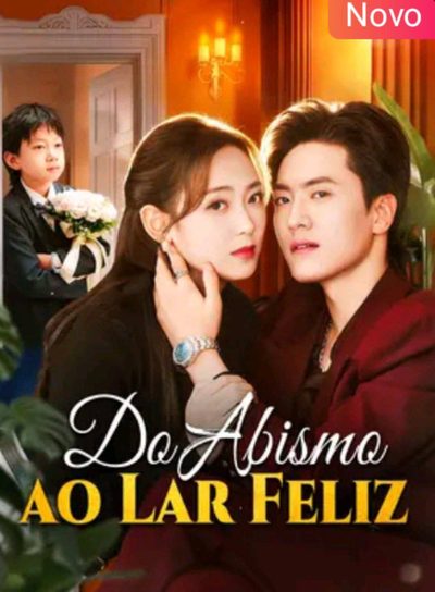 Capa da minisserie Do Abismo ao Lar Feliz