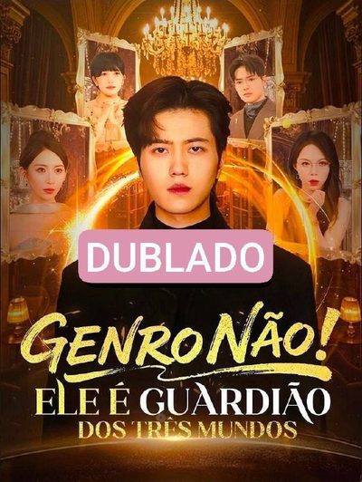 Capa da minisserie Genro Não! Ele É Guardião dos Três Mundos
