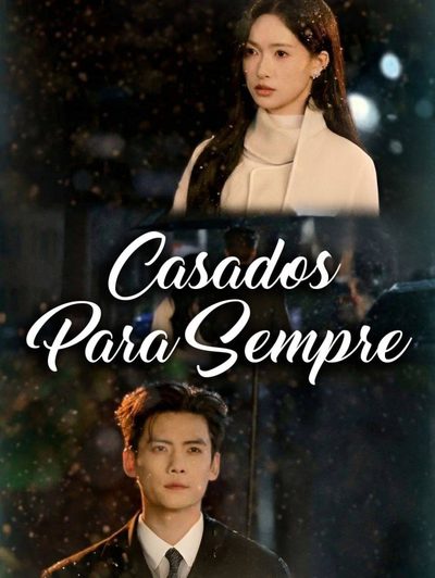 Capa da minisserie Casados para Sempre