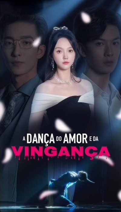 Capa da minisserie A Dança do Amor e da Vingança
