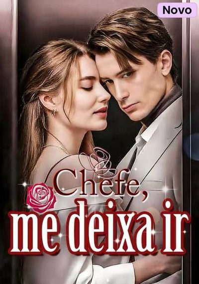 Capa da minisserie Chefe, Me Deixa Ir