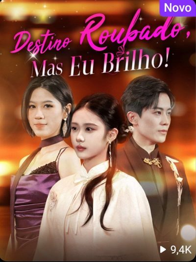 Capa da minisserie Destino Roubado, Mas Eu Brilho 🫰🏽