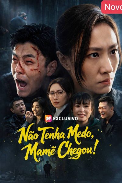 Capa da minisserie Não Tenha Medo, Mamãe Chegou! 🫰🏽
