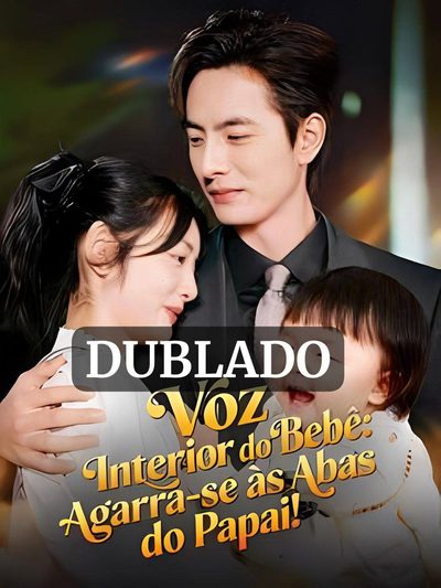 Capa da minisserie Voz Interior do Bebê Agarra-se às Abas do Papai (dublado)