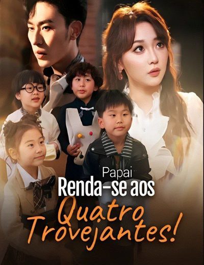 Capa da minisserie Papai Renda-se aos Quatro Trovejantes
