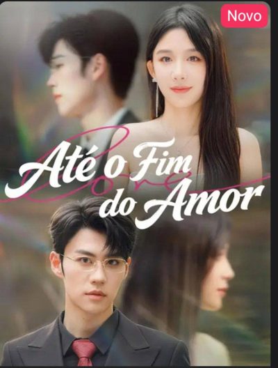 Capa da minisserie Até o Fim do Amor