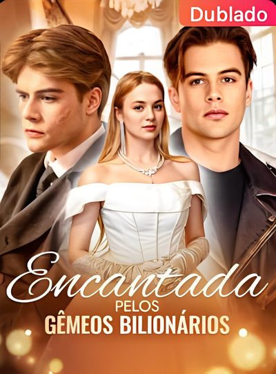 Capa da minisserie Encantada Pelos Gêmeos