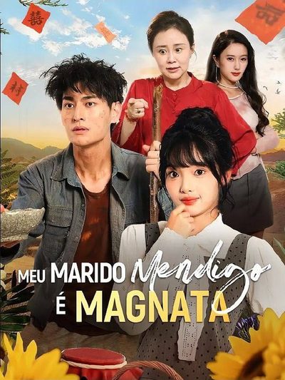 Capa da minisserie Meu Marido Mendigo É Magnata