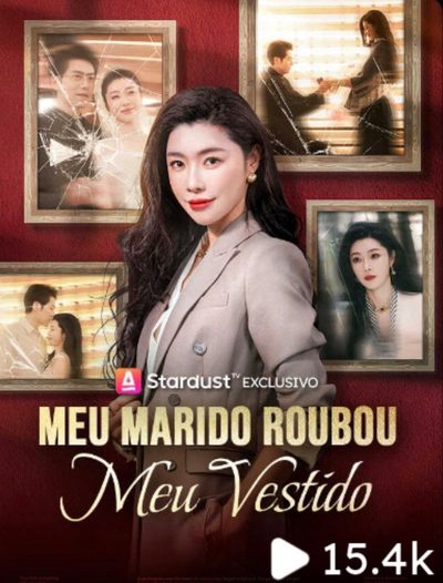 Capa da minisserie Meu Marido Roubou Meu Vestido