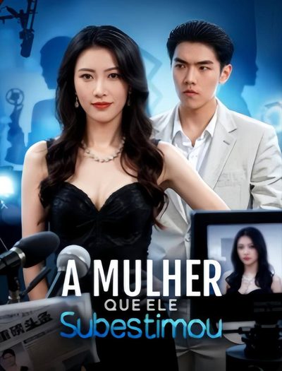 Capa da minisserie A Mulher que Ele Subestimou