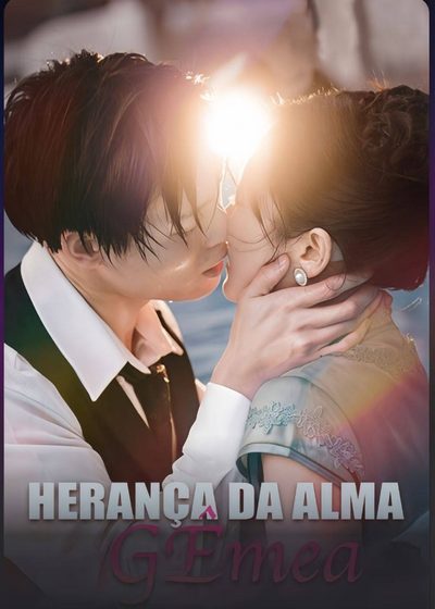 Capa da minisserie Herança da Alma Gêmea