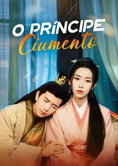 Capa da minisserie O Príncipe Ciumento