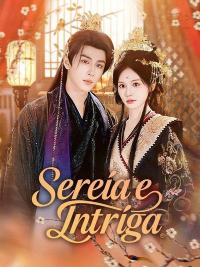Capa da minisserie Sereia e Intriga