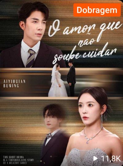 Capa da minisserie O Amor que Não Soube Cuidar
