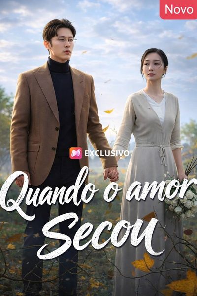 Capa da minisserie Quando o Amor Secou