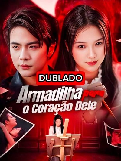 Capa da minisserie Armadilha para o Coração Dele