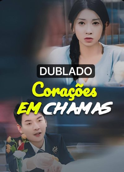 Capa da minisserie Corações em Chamas
