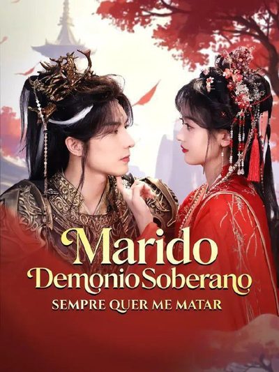 Capa da minisserie Marido Demonio Soberano Sempre Quer Me Matar