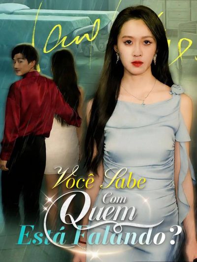 Capa da minisserie Você Sabe com Quem Está Falando?