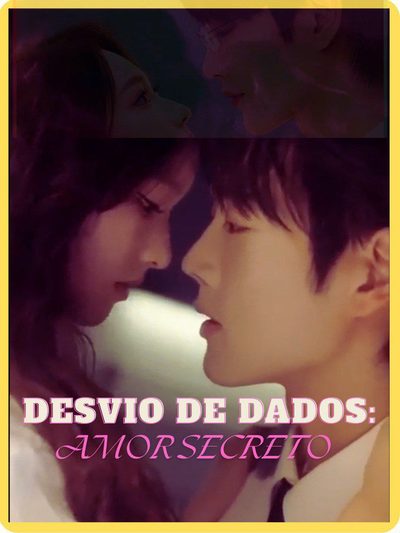 Capa da minisserie Desvio de Dados: Amor Secreto