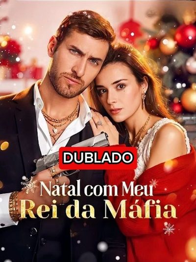 Capa da minisserie Natal com Meu Rei da Máfia