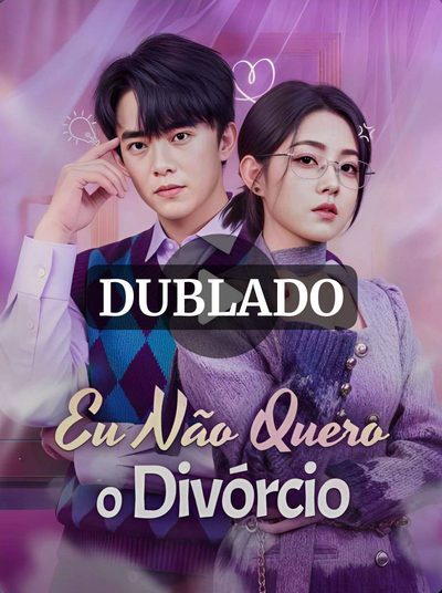 Capa da minisserie Eu Não Quero o Divórcio