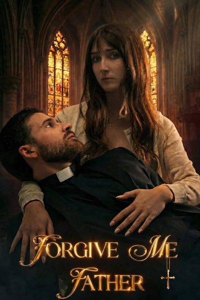 Capa da minisserie Forgive Me Father