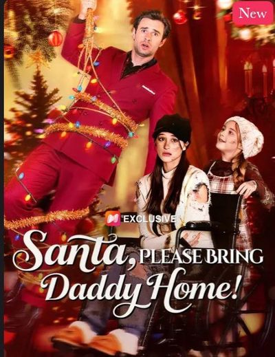 Capa da minisserie Santa, Please Bring Daddy Home!