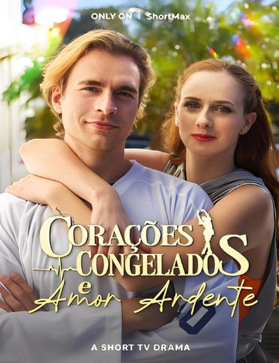 Capa da minisserie Corações Congelados e Amor Ardente