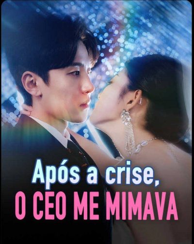 Capa da minisserie Após a Crise, o Ceo Me Mimava